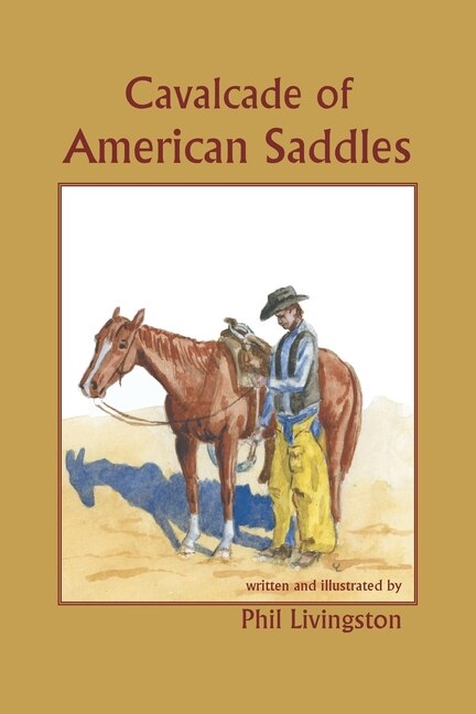 Front cover_Cavalcade of American Saddles