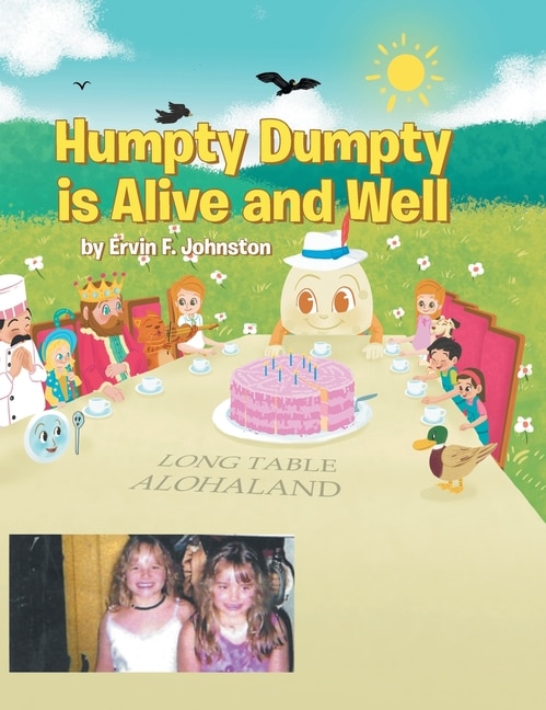 Front cover_Humpty Dumpty is Alive and Well