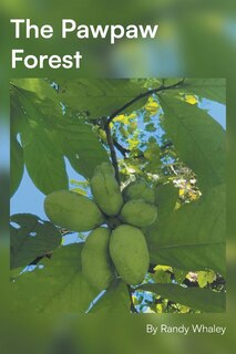 Front cover_The Pawpaw Forest