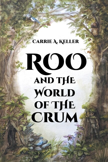Front cover_Roo and the World of the Crum