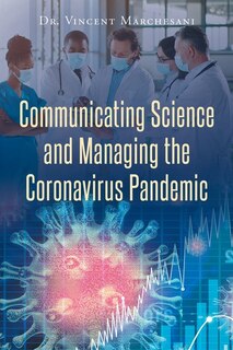 Front cover_Communicating Science and Managing the Coronavirus Pandemic
