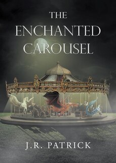 Front cover_The Enchanted Carousel