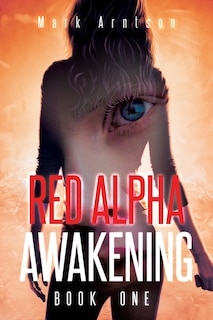 Front cover_Red Alpha Awakening