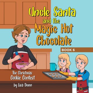 Front cover_Uncle Santa and the Magic Hot Chocolate