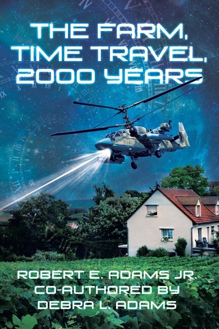 Front cover_The Farm, Time Travel, 2000 years