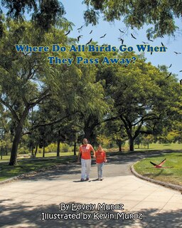 Front cover_Where Do All Birds Go When They Pass Away
