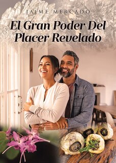 Front cover_El Gran Poder Del Placer Revelado