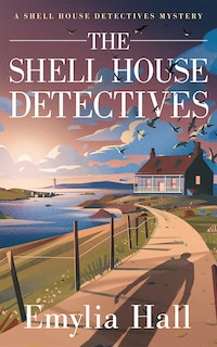 Couverture_The Shell House Detectives