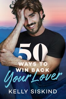Front cover_50 Ways To Win Back Your Lover