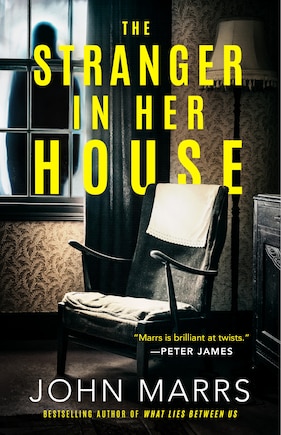 The Stranger in Her House The Stranger in Her House