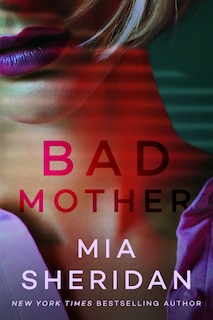 Bad Mother