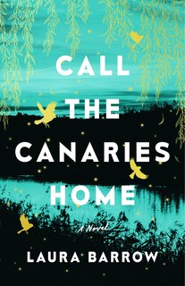 Front cover_Call the Canaries Home