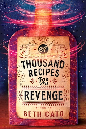 A Thousand Recipes for Revenge