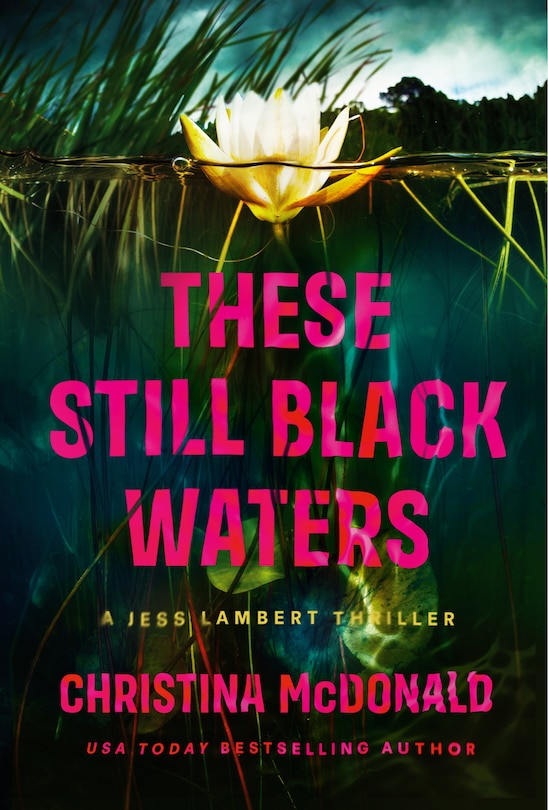 Front cover_These Still Black Waters