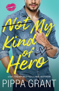 Couverture_Not My Kind of Hero