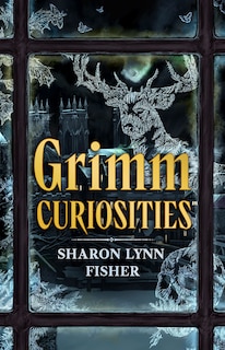 Front cover_Grimm Curiosities
