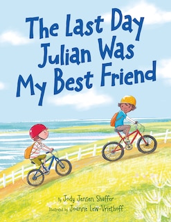 Front cover_The Last Day Julian Was My Best Friend