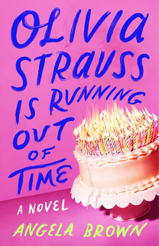 Front cover_Olivia Strauss Is Running Out of Time