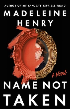 Name Not Taken: A Novel