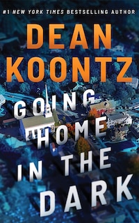 Front cover_Going Home in the Dark