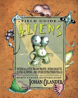 Front cover_A Field Guide to Aliens