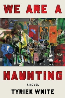 Front cover_We Are a Haunting