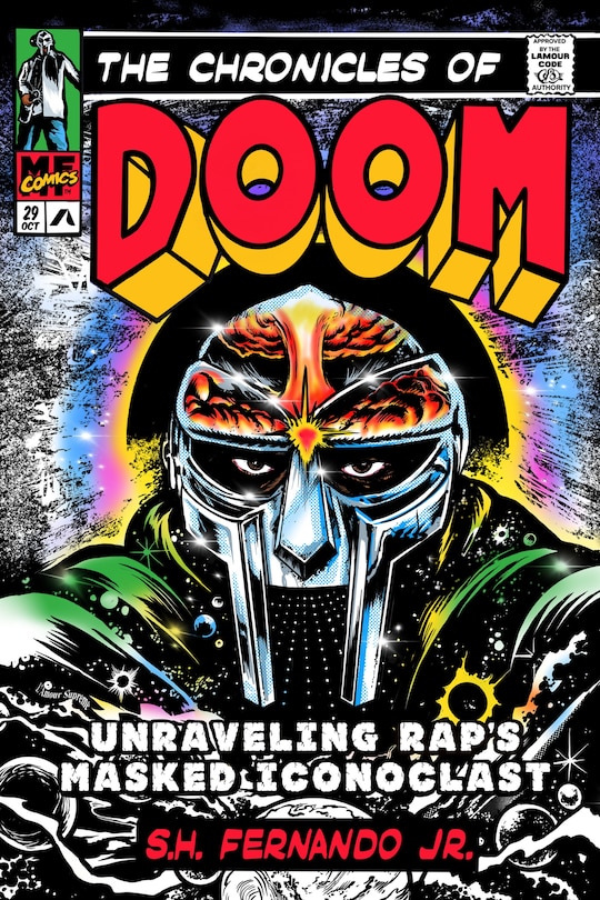 The Chronicles of DOOM: Unraveling Rap's Masked Iconoclast