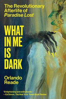 Front cover_What In Me Is Dark