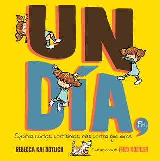 Front cover_Un Día, Fin (One Day, The End)
