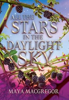 Front cover_All the Stars in the Daylight Sky