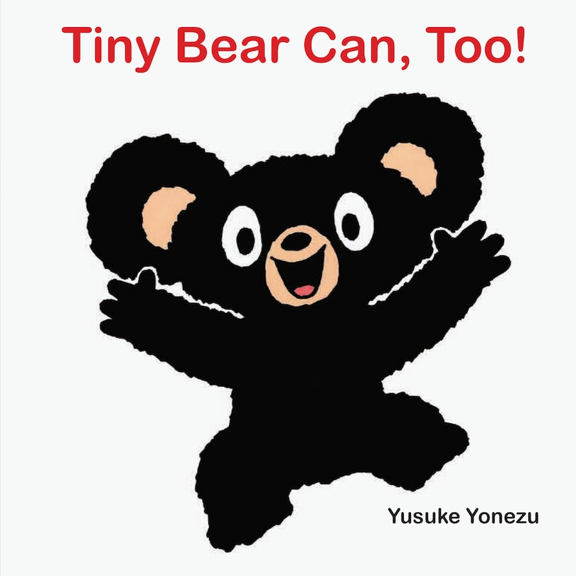Front cover_Tiny Bear Can, Too!
