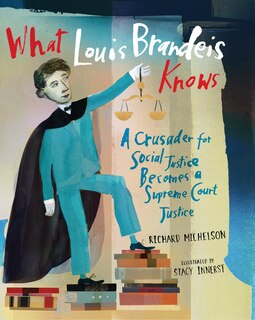 Couverture_What Louis Brandeis Knows