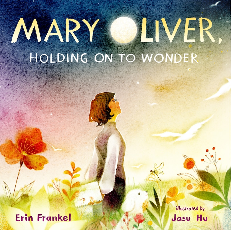 Front cover_Mary Oliver, Holding on to Wonder