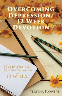 Couverture_Overcoming Depression/12 Week Devotion