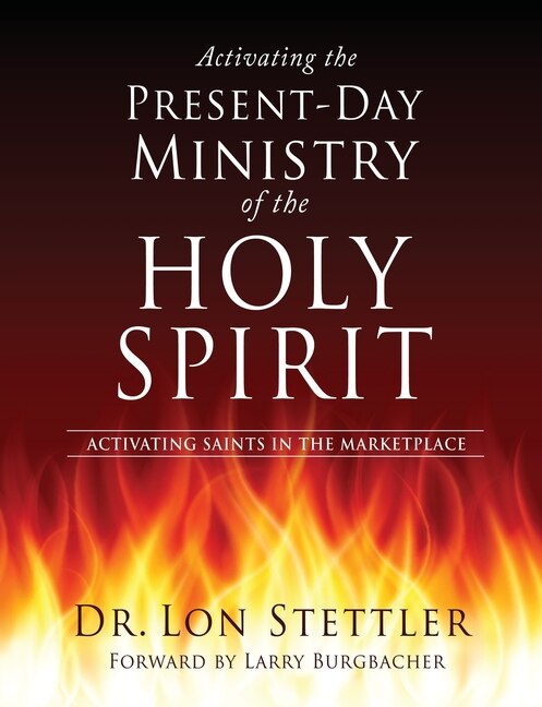 Front cover_Activating the Present-Day Ministry of the Holy Spirit