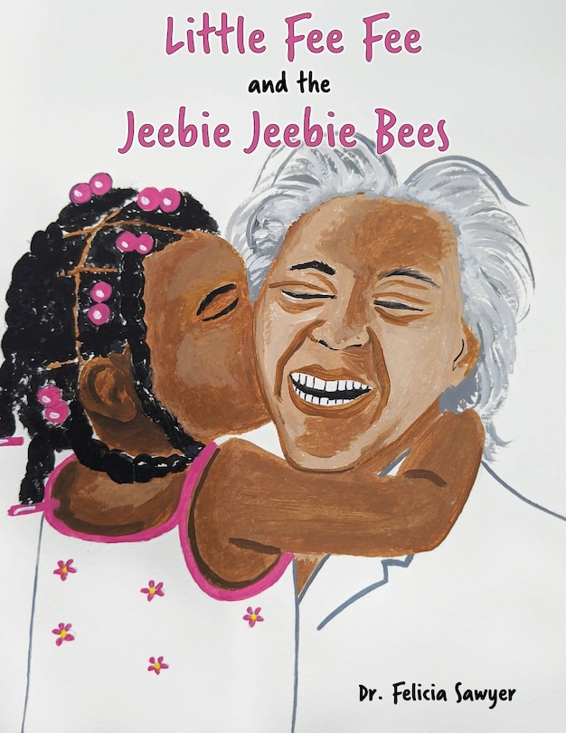 Front cover_Little Fee Fee And The Jeebie Jeebie Bees
