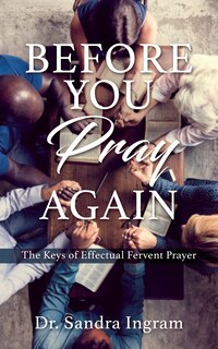 Front cover_Before You Pray Again