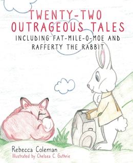 Front cover_Twenty-Two Outrageous Tales