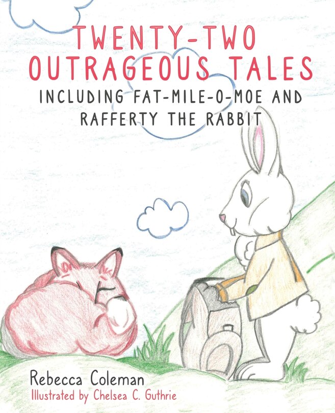 Front cover_Twenty-Two Outrageous Tales