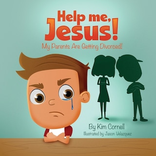 Couverture_Help Me Jesus! My Parents Are Getting Divorced!