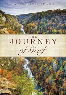 The Journey of Grief