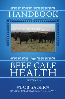 Couverture_Handbook for Beef Calf Health (Edition 2)