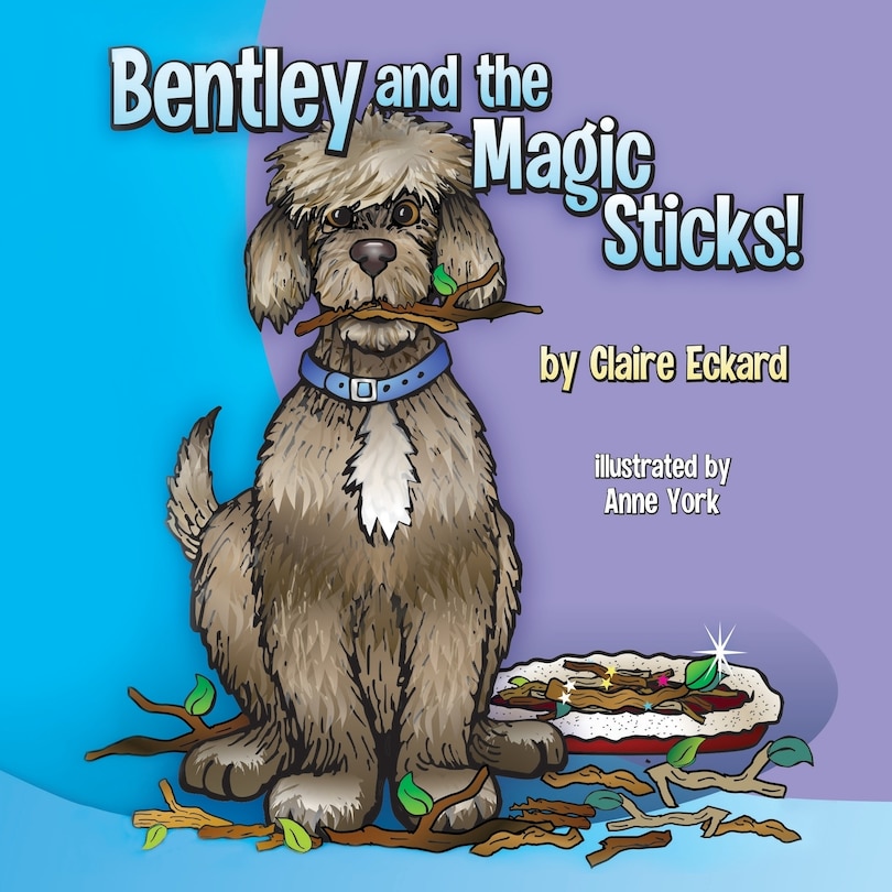 Couverture_Bentley and the Magic Sticks