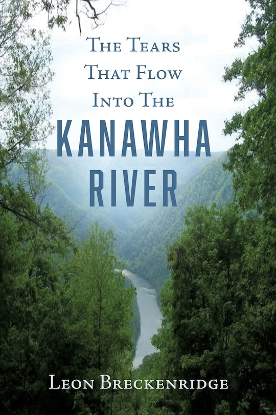 Couverture_The Tears That Flow Into The Kanawha River