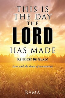 Couverture_This Is the Day the Lord Has Made