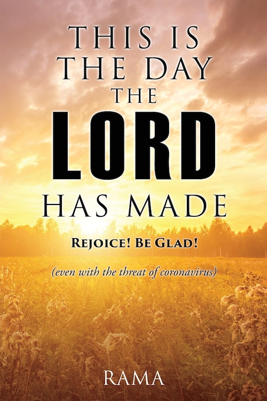 Couverture_This Is the Day the Lord Has Made