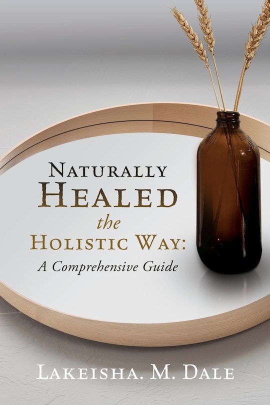 Couverture_Naturally Healed the Holistic Way
