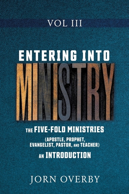 Front cover_Entering Into Ministry Vol III