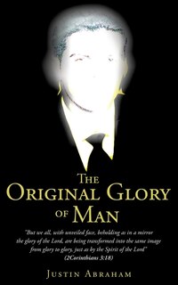 Front cover_The Original Glory of Man