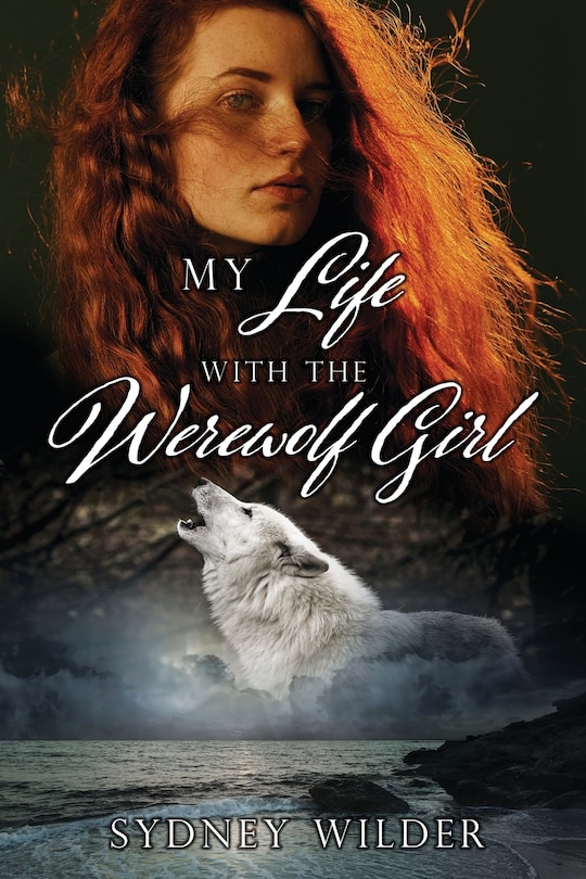 Front cover_My Life with the Werewolf Girl